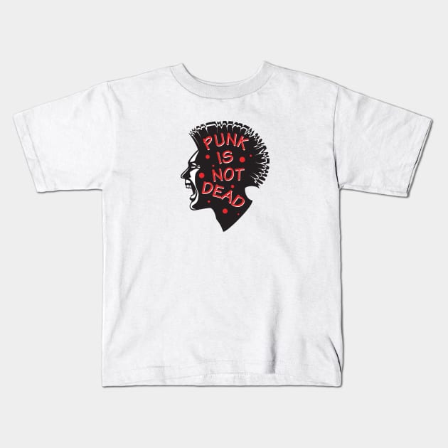 Punk is not Dead Kids T-Shirt by TambuStore